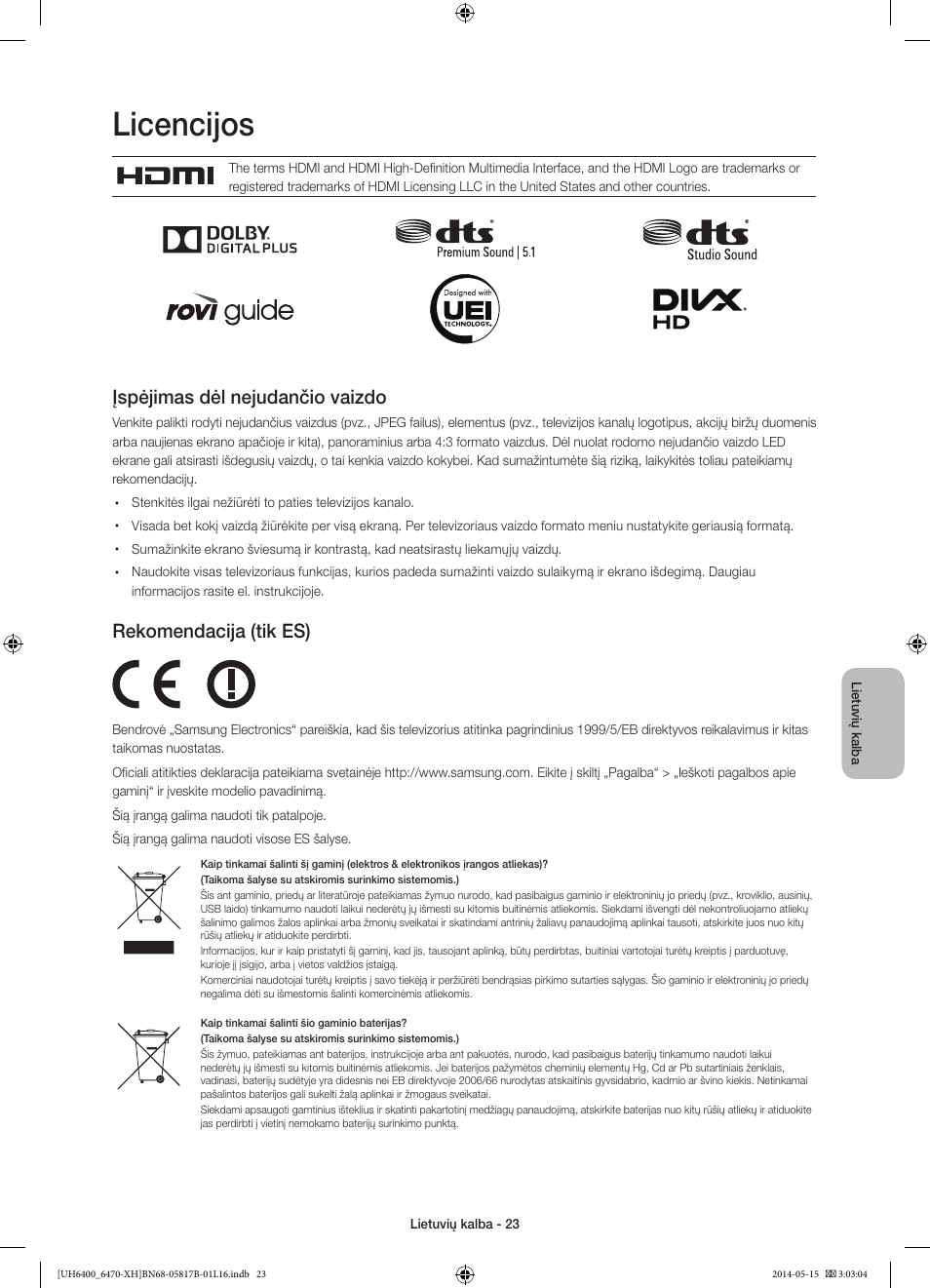 Licencijos, Įspėjimas dėl nejudančio vaizdo, Rekomendacija (tik es) | Samsung UE48H6470SS User Manual | Page 331 / 353