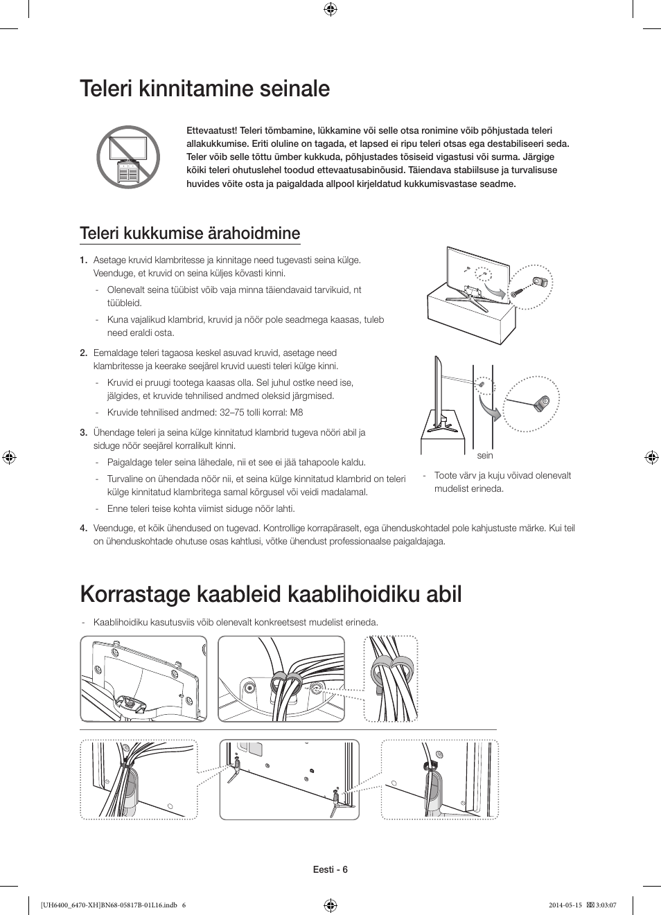 Teleri kinnitamine seinale, Korrastage kaableid kaablihoidiku abil, Teleri kukkumise ärahoidmine | Samsung UE48H6470SS User Manual | Page 336 / 353