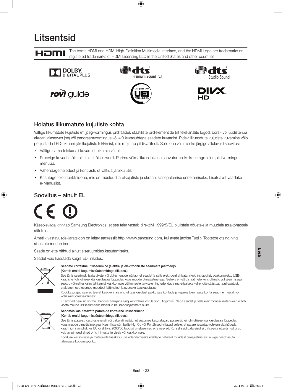 Litsentsid, Hoiatus liikumatute kujutiste kohta, Soovitus – ainult el | Samsung UE48H6470SS User Manual | Page 353 / 353