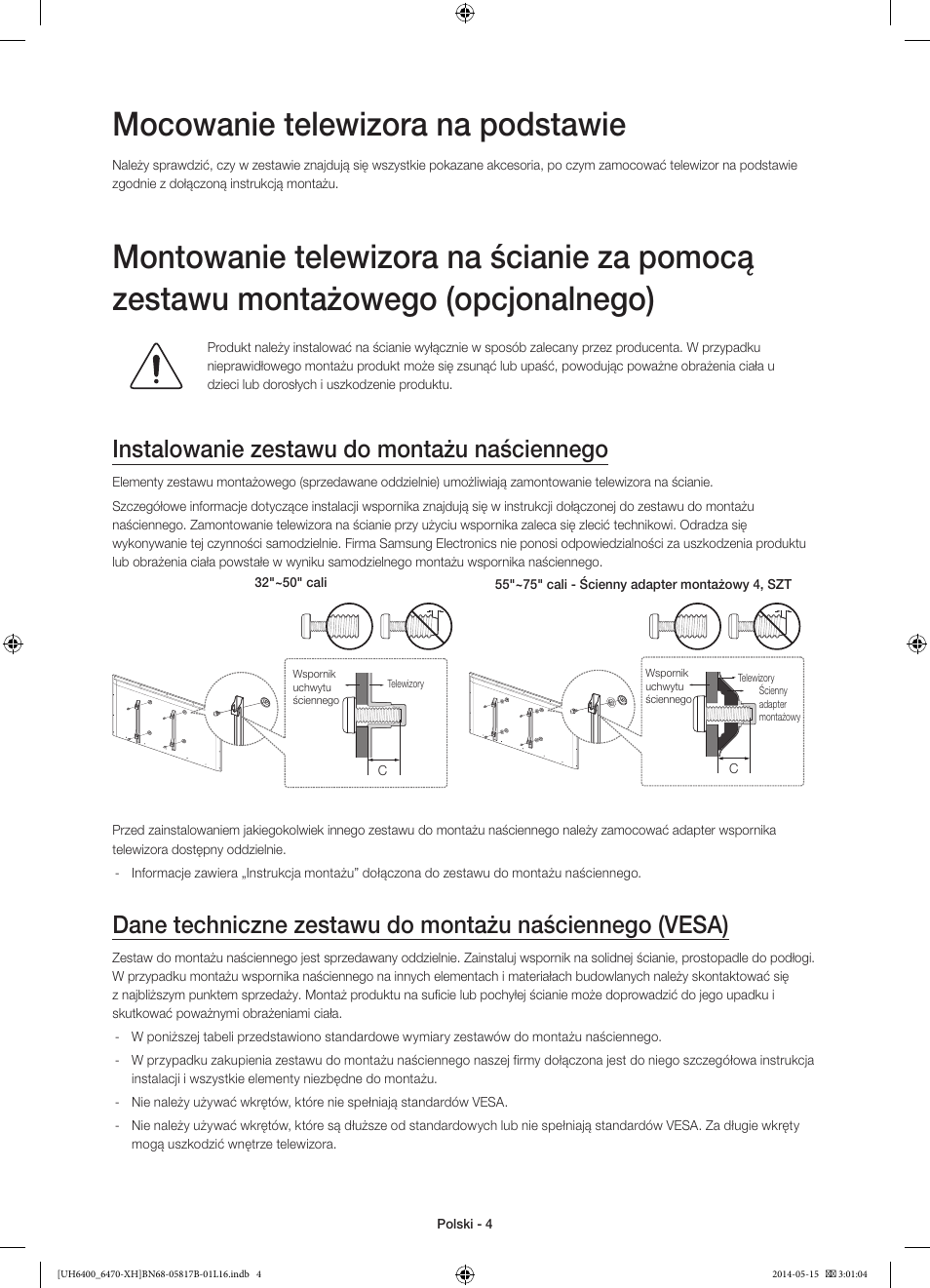 Mocowanie telewizora na podstawie, Instalowanie zestawu do montażu naściennego | Samsung UE48H6470SS User Manual | Page 48 / 353