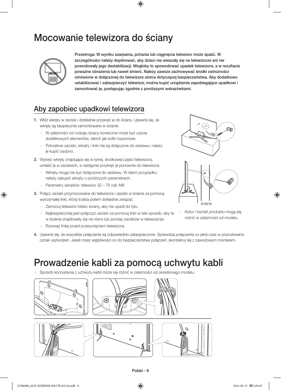 Mocowanie telewizora do ściany, Prowadzenie kabli za pomocą uchwytu kabli, Aby zapobiec upadkowi telewizora | Samsung UE48H6470SS User Manual | Page 50 / 353