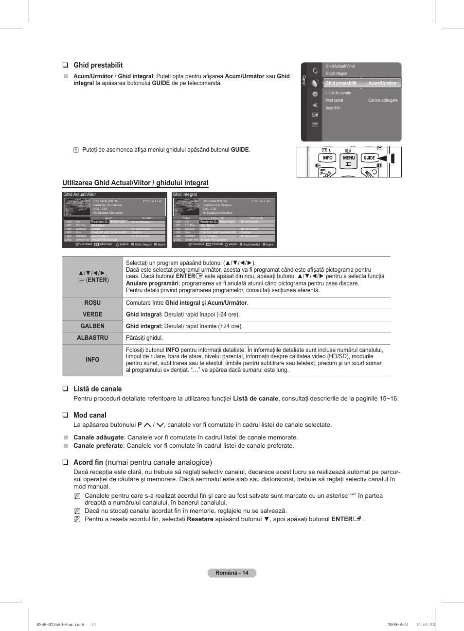 Ghid prestabilit, Utilizarea ghid actual/viitor / ghidului integral, Listă de canale | Mod canal, Acord fin (numai pentru canale analogice), Nn n | Samsung PS50B530S2W User Manual | Page 280 / 382