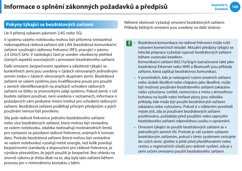Informace o splnění zákonných požadavků a předpisů, Informace o splnění zákonných požadavků a, Předpisů | Informace o splnění zákonných, Požadavků a předpisů | Samsung NP370R5E User Manual | Page 110 / 133