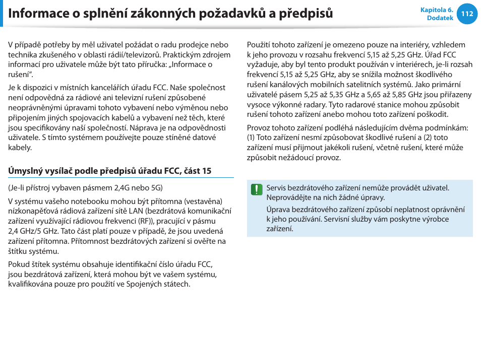 Informace o splnění zákonných požadavků a předpisů | Samsung NP370R5E User Manual | Page 113 / 133