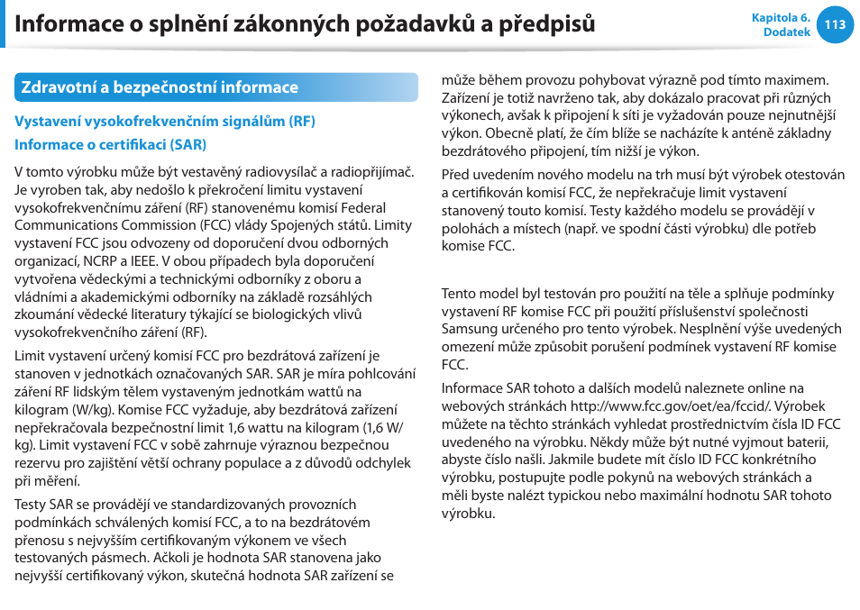 Informace o splnění zákonných požadavků a předpisů | Samsung NP370R5E User Manual | Page 114 / 133