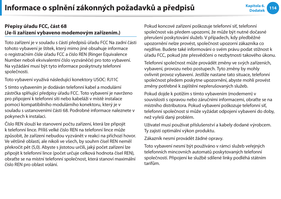 Informace o splnění zákonných požadavků a předpisů | Samsung NP370R5E User Manual | Page 115 / 133