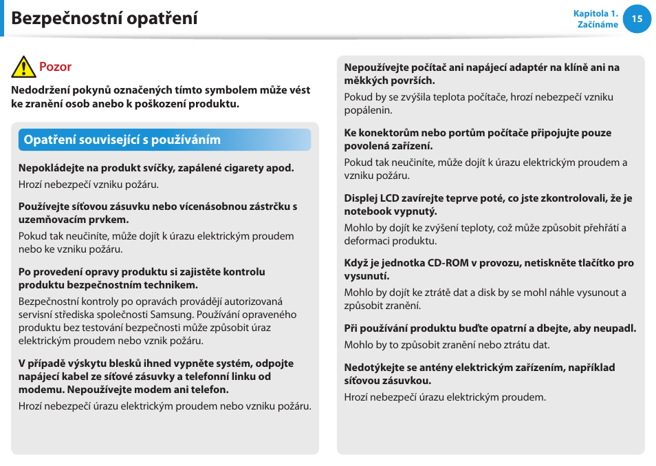 Bezpečnostní opatření, Opatření související s používáním, Pozor | Samsung NP370R5E User Manual | Page 16 / 133