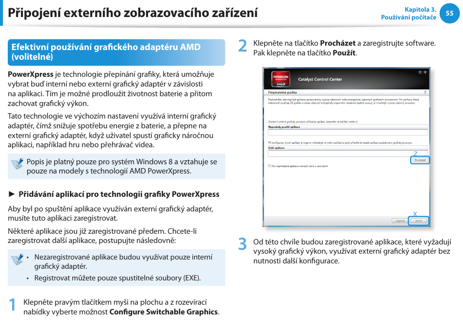 Připojení externího zobrazovacího zařízení | Samsung NP370R5E User Manual | Page 56 / 133