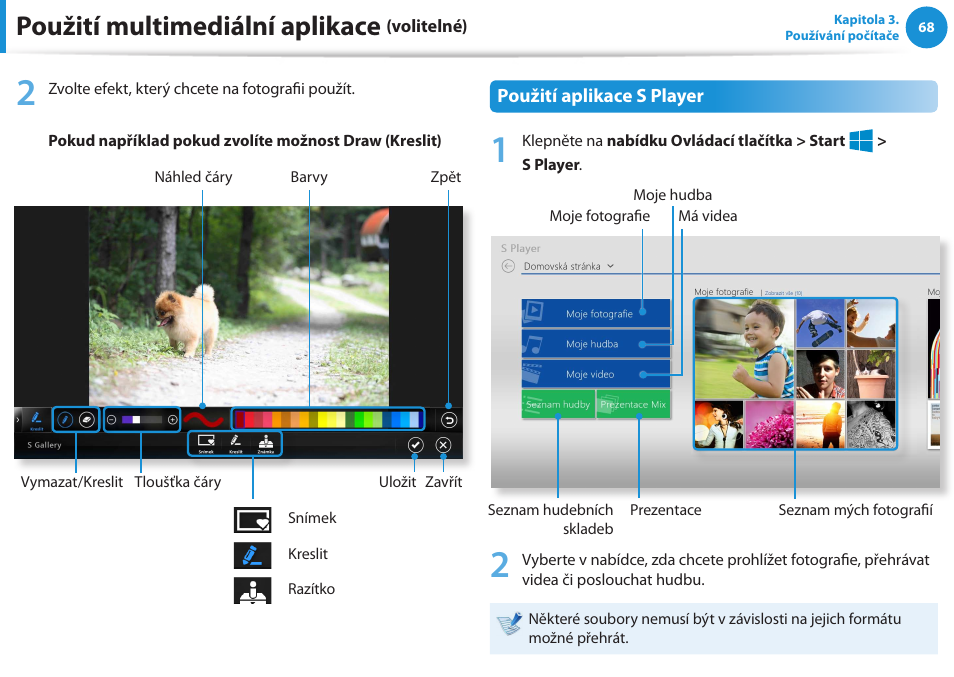 Použití multimediální aplikace | Samsung NP370R5E User Manual | Page 69 / 133