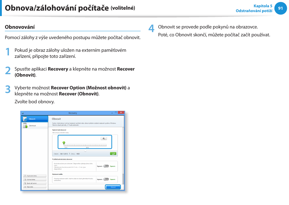 Obnova/zálohování počítače | Samsung NP370R5E User Manual | Page 92 / 133