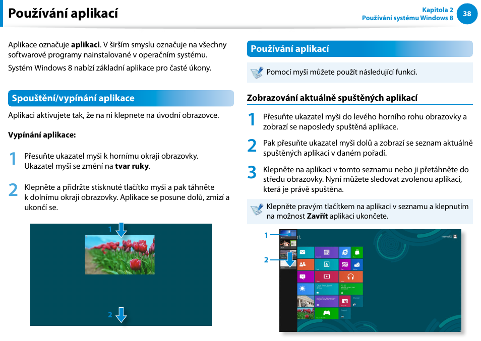 Používání aplikací | Samsung XE500T1C User Manual | Page 39 / 117