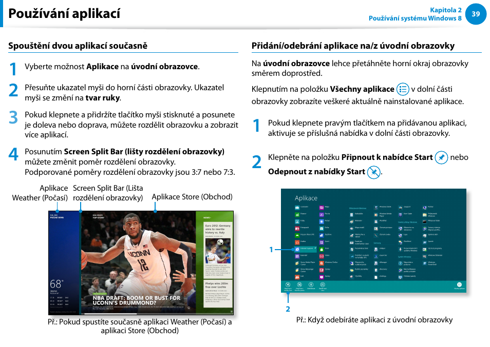 Používání aplikací | Samsung XE500T1C User Manual | Page 40 / 117