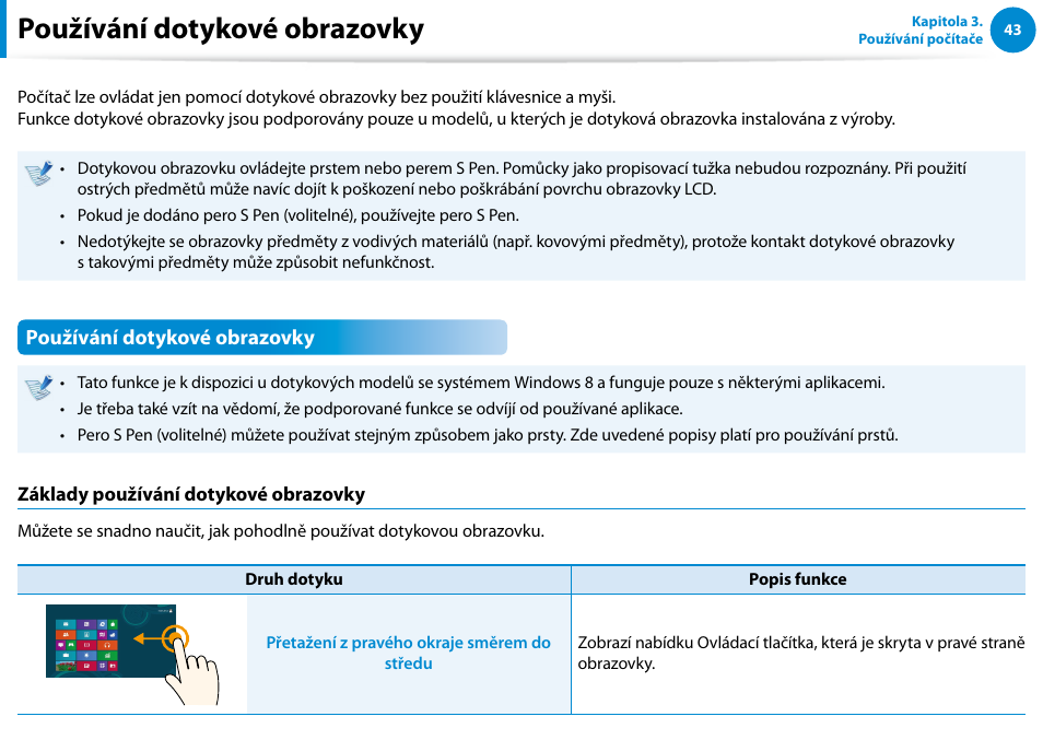 Používání dotykové obrazovky | Samsung XE500T1C User Manual | Page 44 / 117