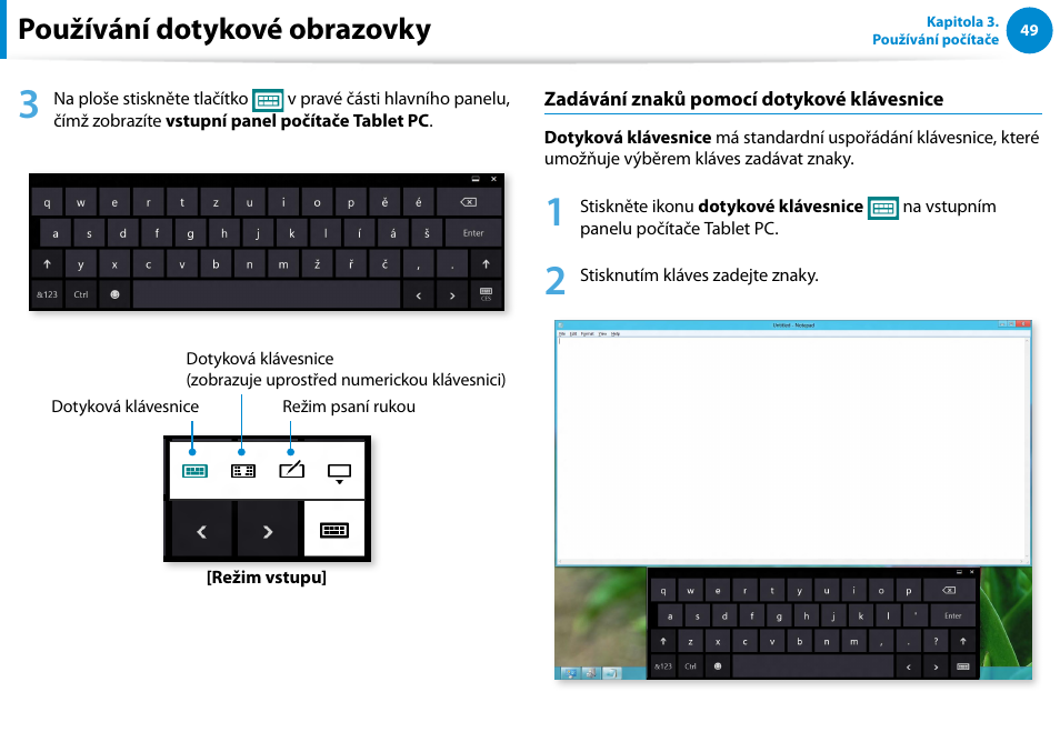 Používání dotykové obrazovky | Samsung XE500T1C User Manual | Page 50 / 117