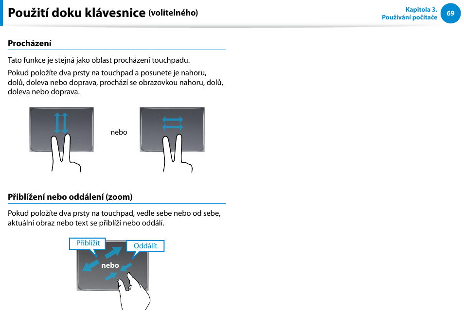 Použití doku klávesnice | Samsung XE500T1C User Manual | Page 70 / 117