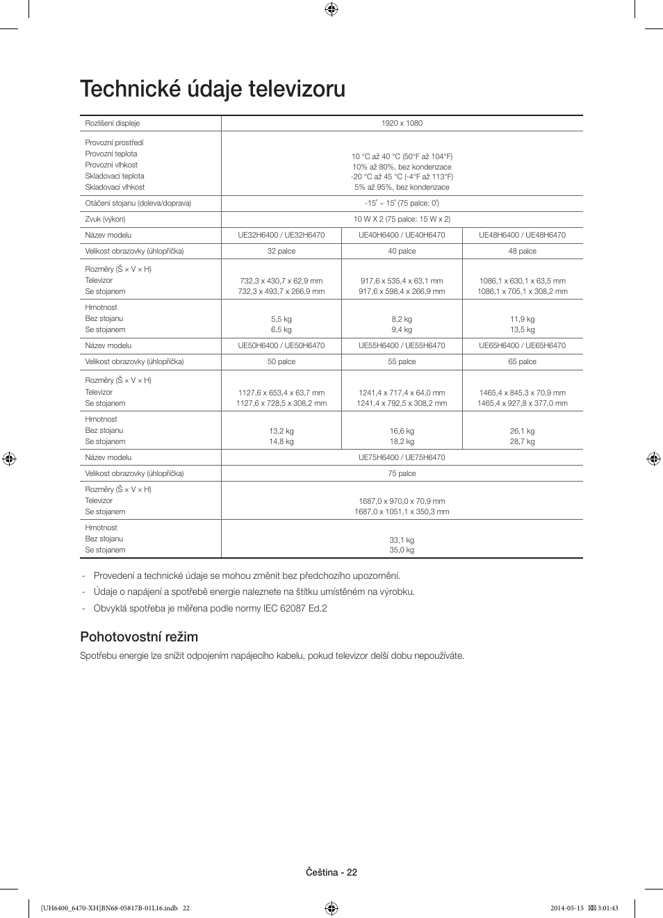 Technické údaje televizoru, Pohotovostní režim | Samsung UE48H6400AW User Manual | Page 154 / 353