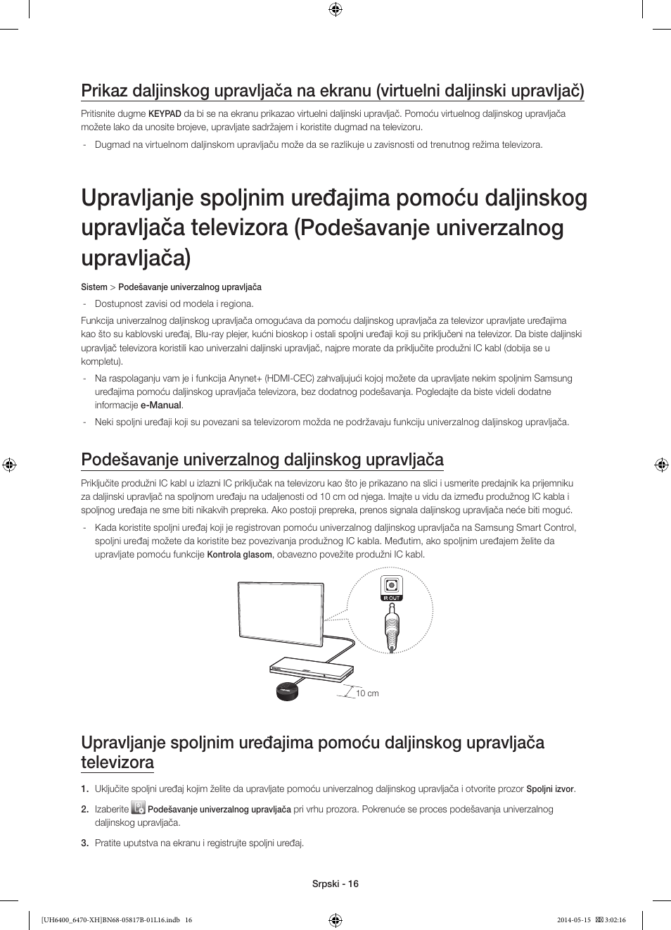 Podešavanje univerzalnog upravljača, Podešavanje univerzalnog daljinskog upravljača | Samsung UE48H6400AW User Manual | Page 214 / 353