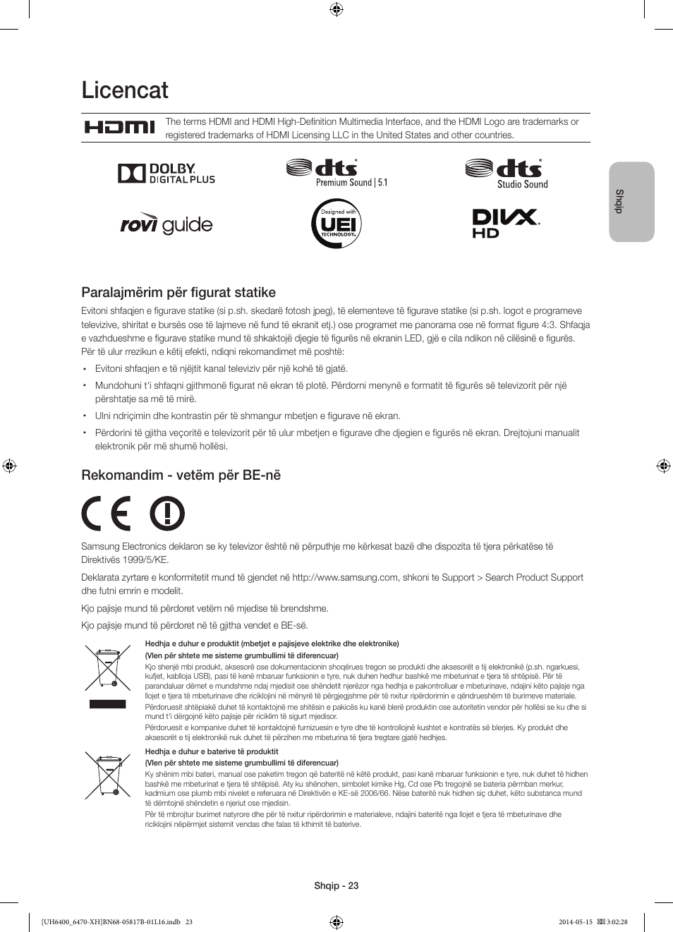 Licencat, Paralajmërim për figurat statike, Rekomandim - vetëm për be-në | Samsung UE48H6400AW User Manual | Page 243 / 353