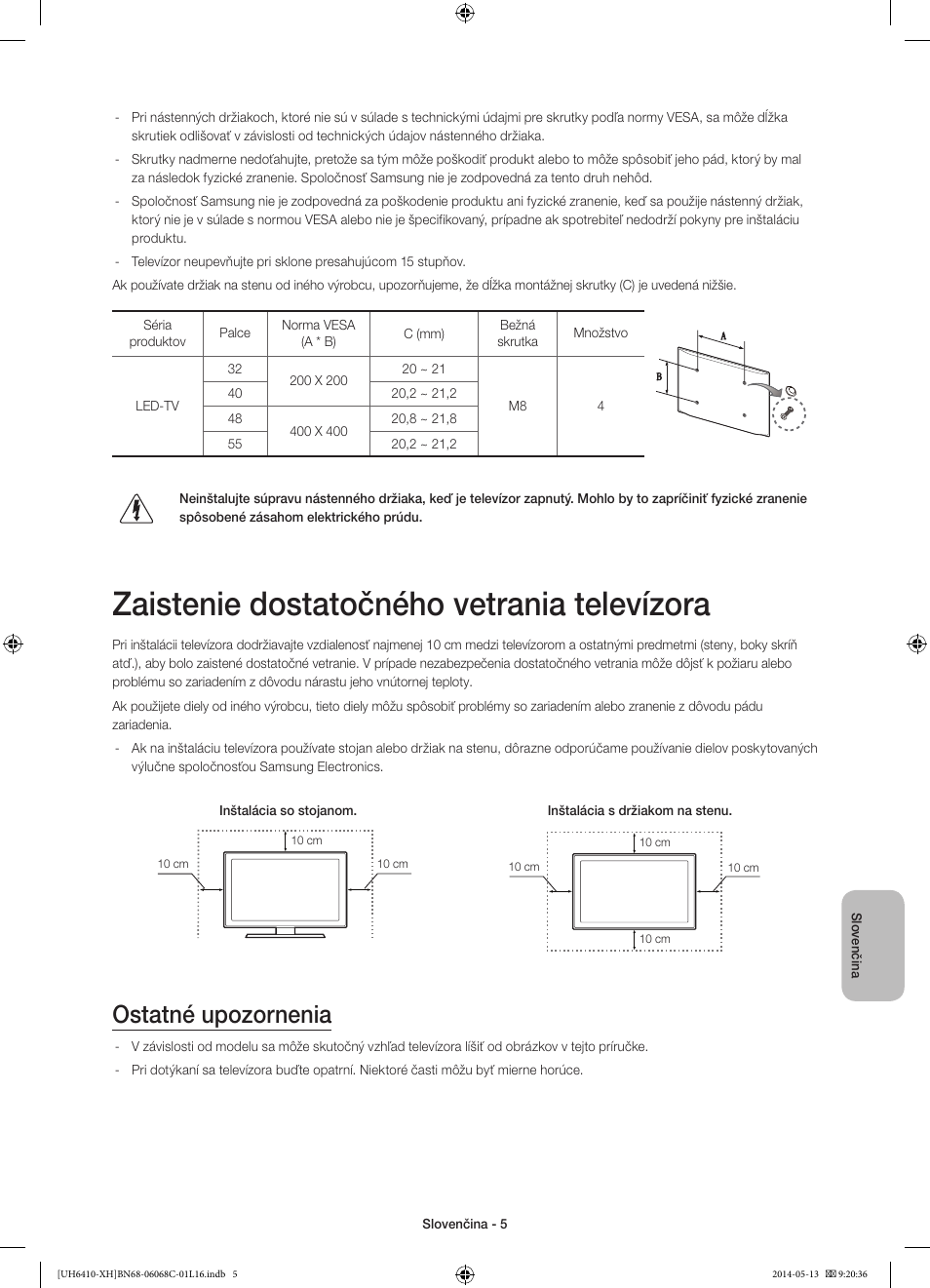 Zaistenie dostatočného vetrania televízora, Ostatné upozornenia | Samsung UE32H6410SS User Manual | Page 159 / 353