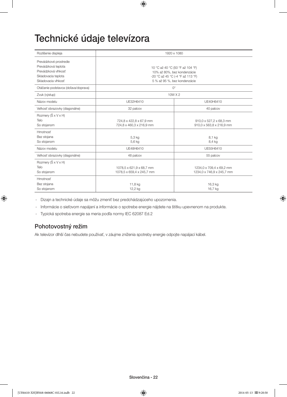 Technické údaje televízora, Pohotovostný režim | Samsung UE32H6410SS User Manual | Page 176 / 353