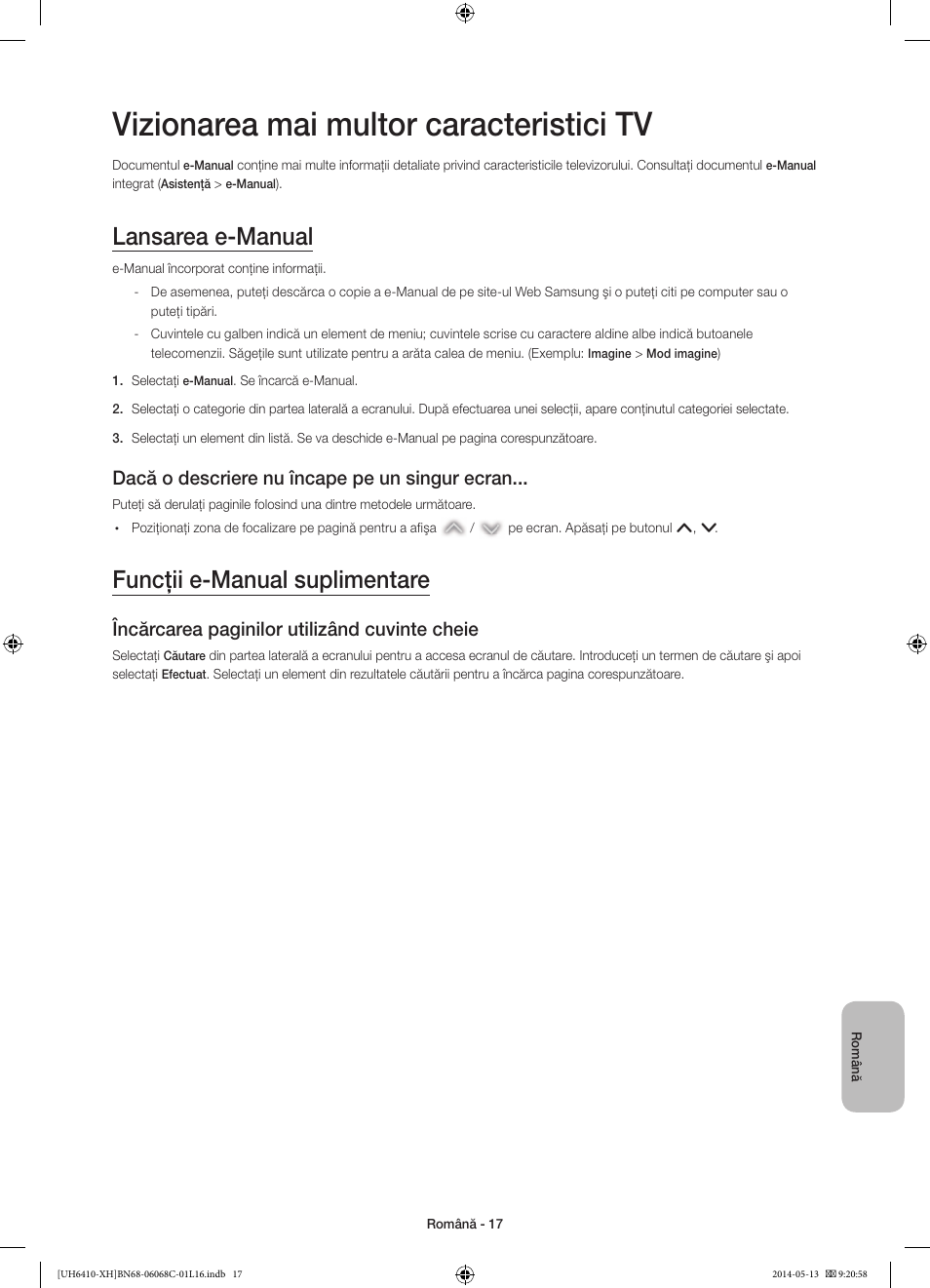 Vizionarea mai multor caracteristici tv, Lansarea e-manual, Funcţii e-manual suplimentare | Dacă o descriere nu încape pe un singur ecran, Încărcarea paginilor utilizând cuvinte cheie | Samsung UE32H6410SS User Manual | Page 193 / 353