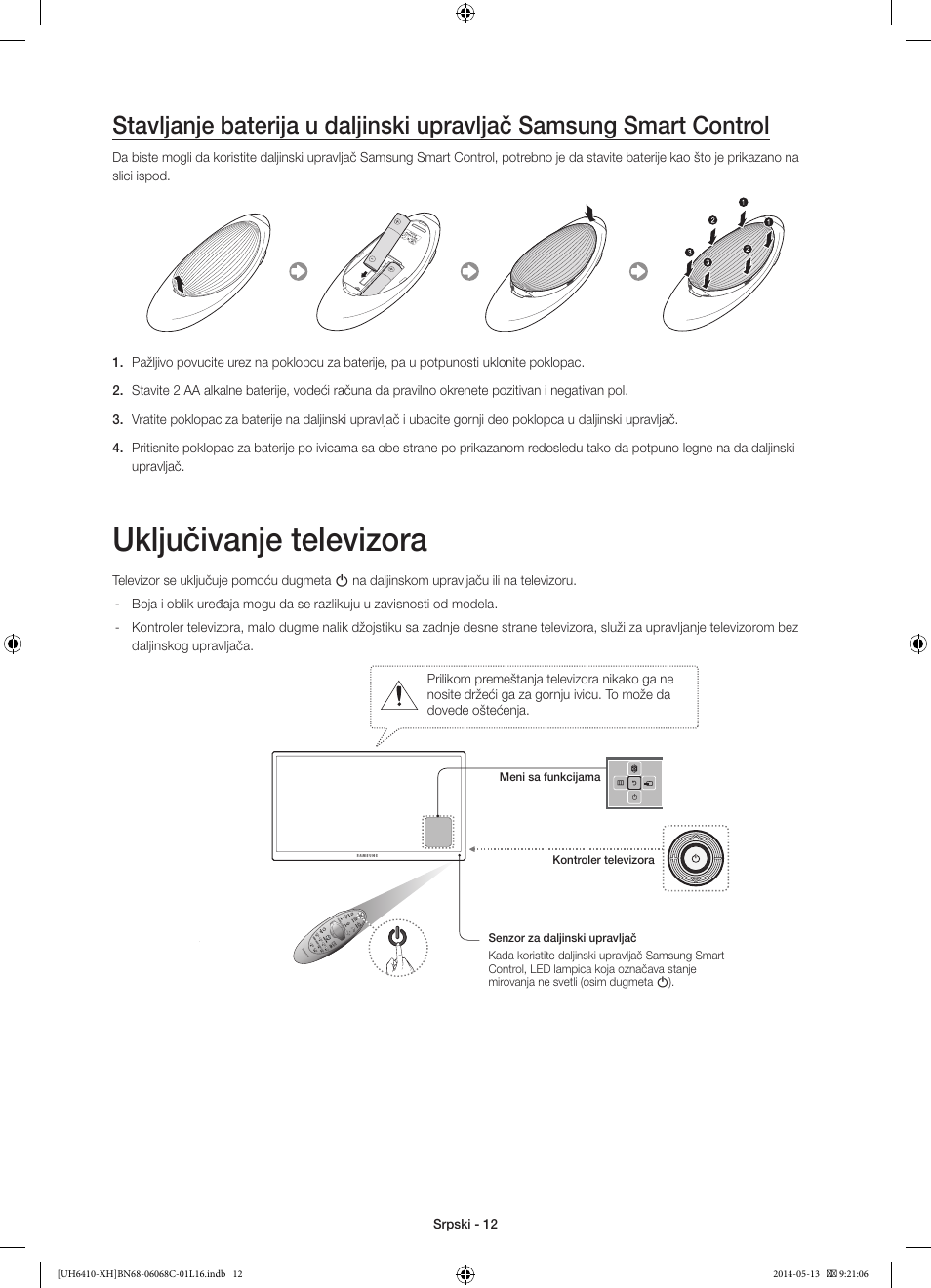 Uključivanje televizora | Samsung UE32H6410SS User Manual | Page 210 / 353