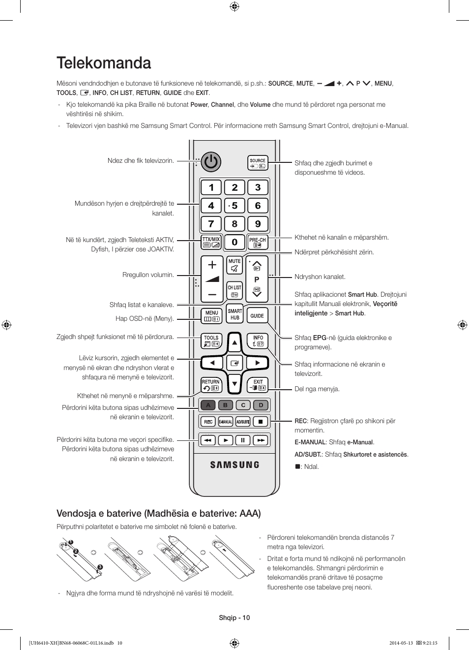 Telekomanda, Vendosja e baterive (madhësia e baterive: aaa) | Samsung UE32H6410SS User Manual | Page 230 / 353
