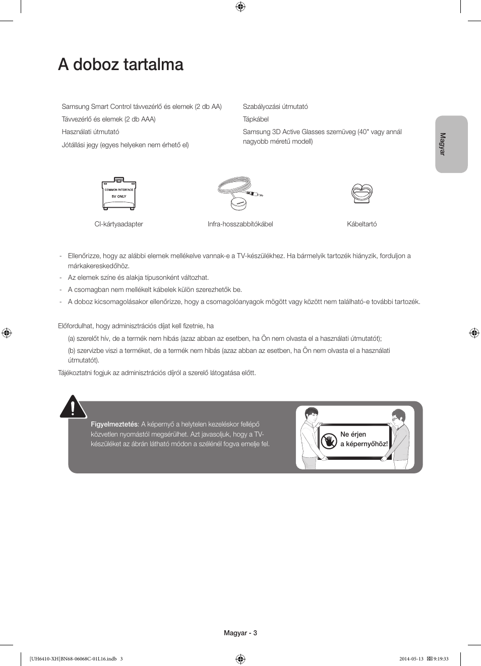 A doboz tartalma | Samsung UE32H6410SS User Manual | Page 25 / 353