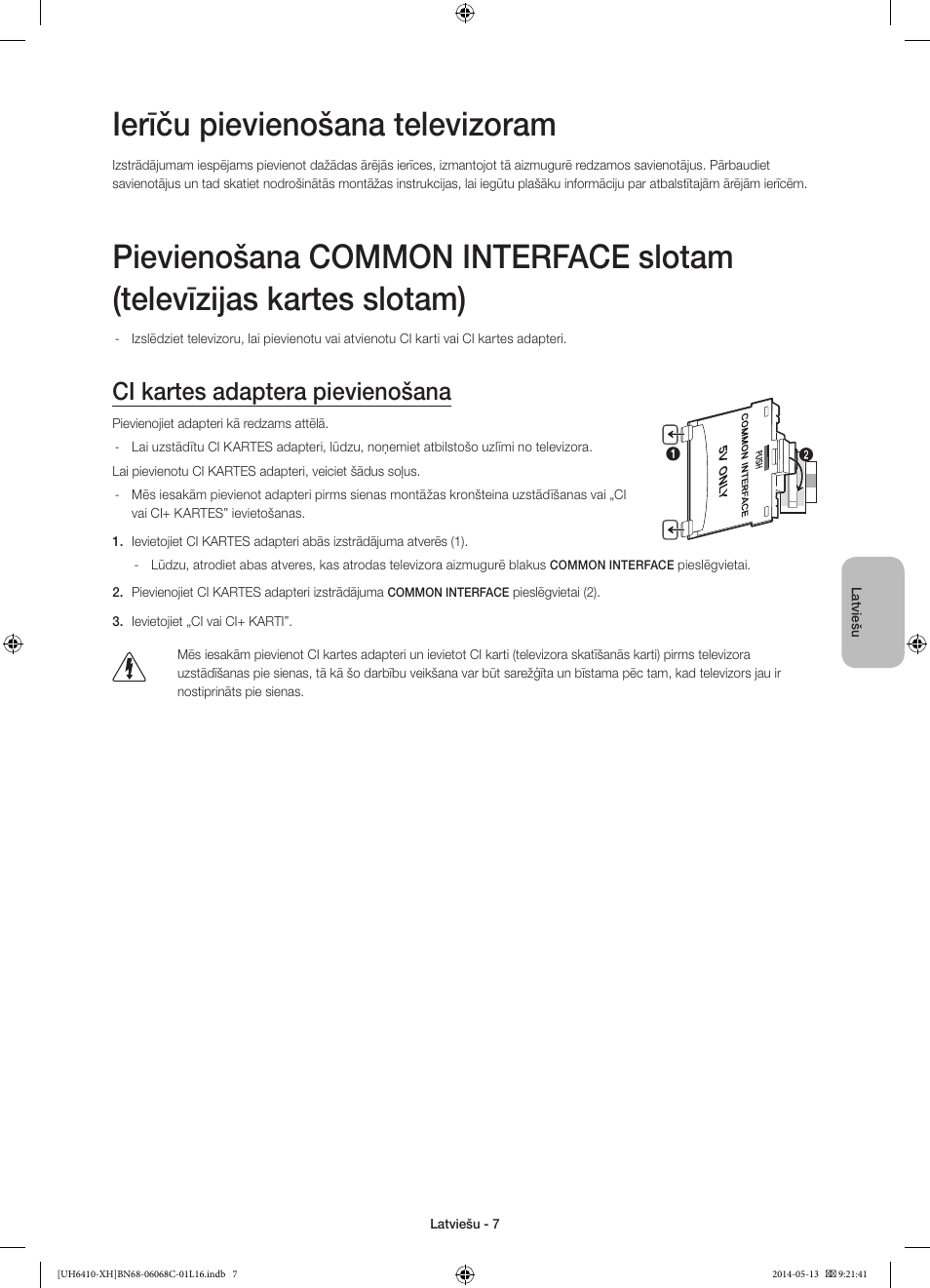 Ierīču pievienošana televizoram, Ci kartes adaptera pievienošana | Samsung UE32H6410SS User Manual | Page 293 / 353