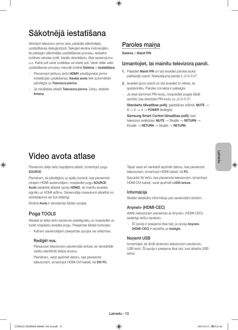 Sākotnējā iestatīšana, Video avota atlase, Paroles maiņa | Izmantojiet, lai mainītu televizora paroli, Poga, Tools | Samsung UE32H6410SS User Manual | Page 299 / 353