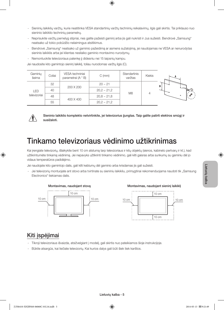 Tinkamo televizoriaus vėdinimo užtikrinimas, Kiti įspėjimai | Samsung UE32H6410SS User Manual | Page 313 / 353