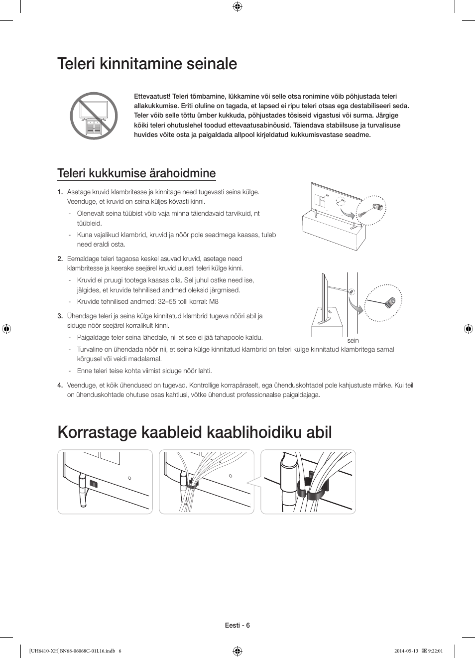 Teleri kinnitamine seinale, Korrastage kaableid kaablihoidiku abil, Teleri kukkumise ärahoidmine | Samsung UE32H6410SS User Manual | Page 336 / 353