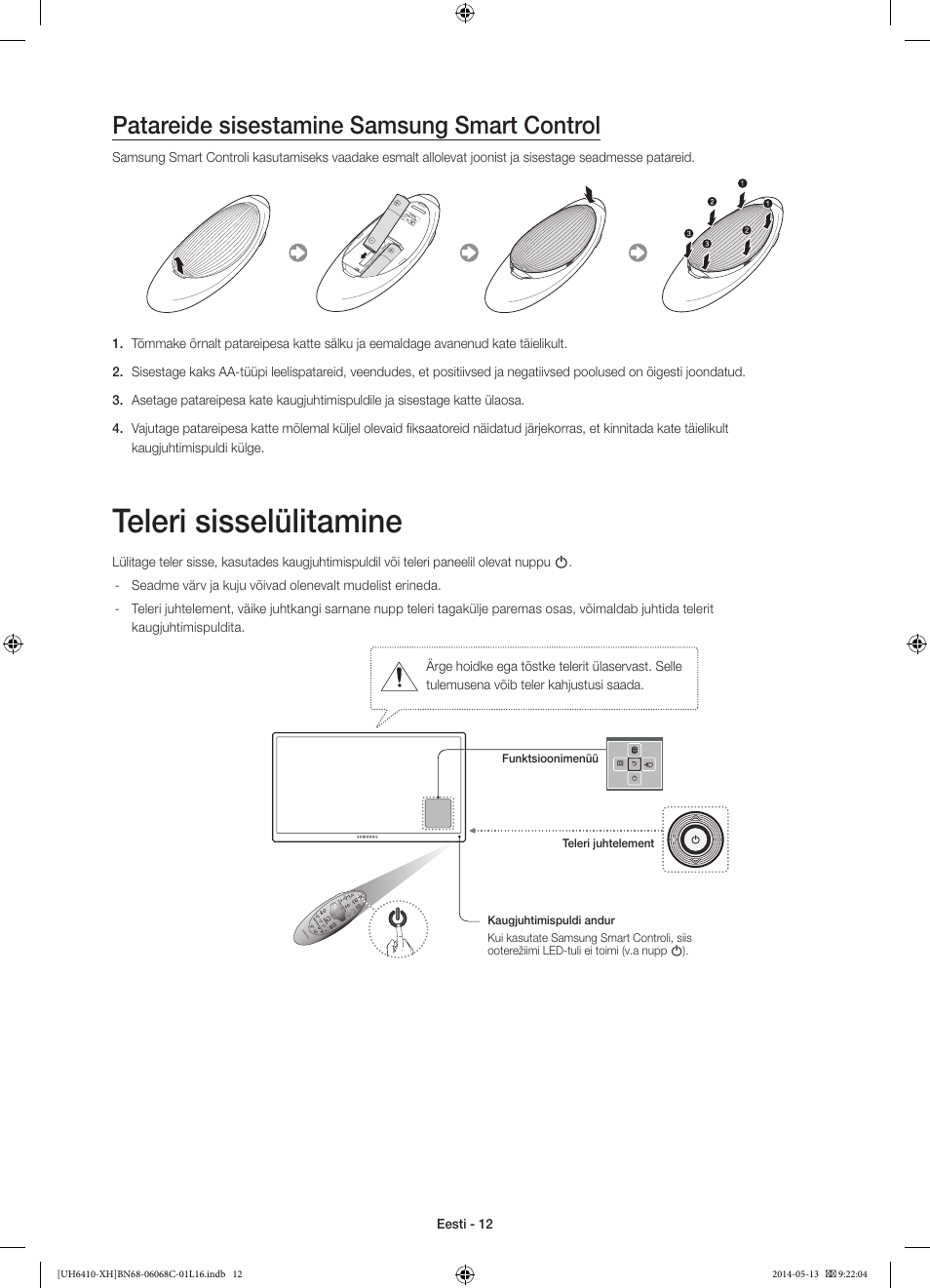 Teleri sisselülitamine, Patareide sisestamine samsung smart control | Samsung UE32H6410SS User Manual | Page 342 / 353