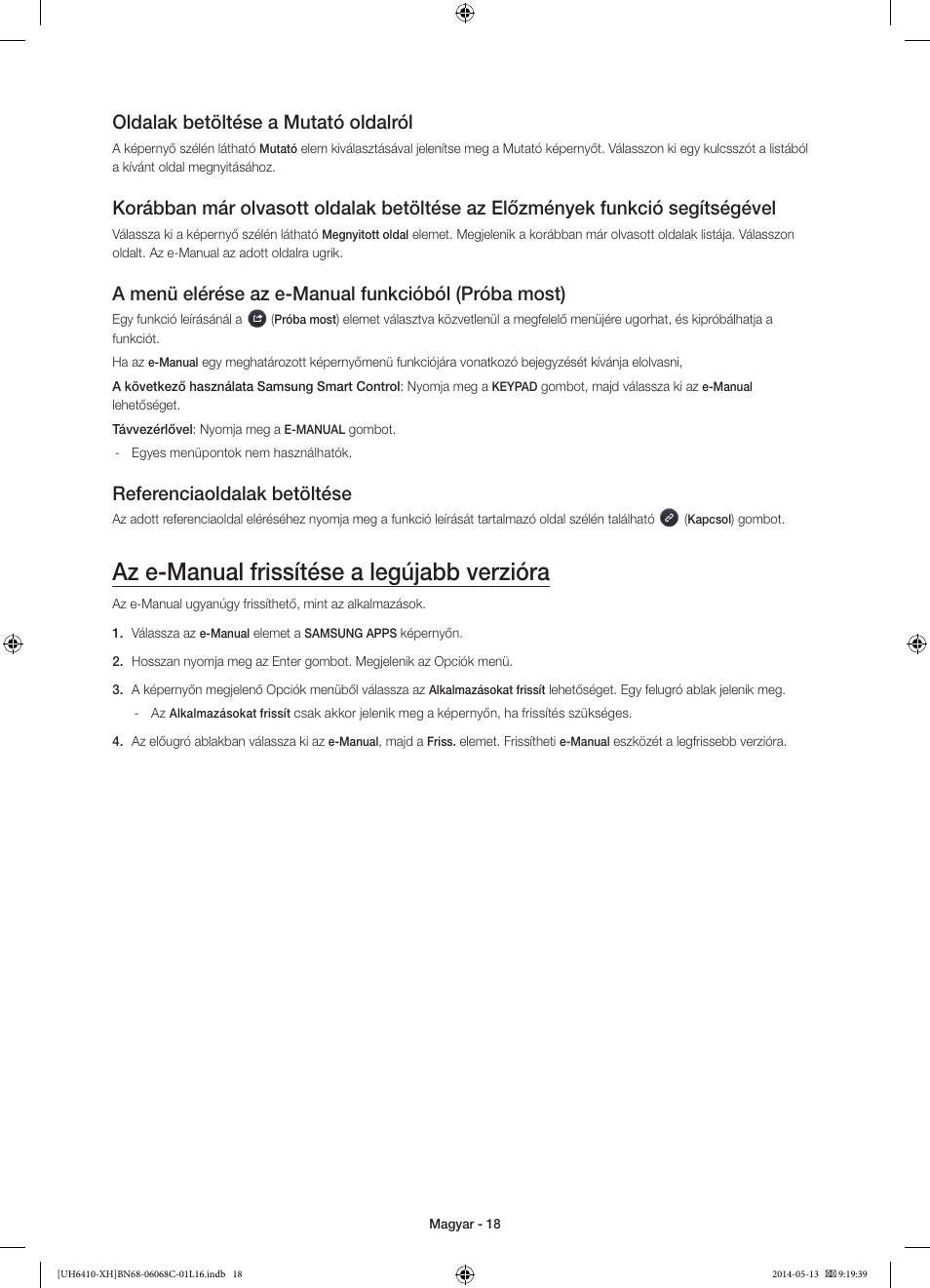 Az e-manual frissítése a legújabb verzióra, Oldalak betöltése a mutató oldalról, A menü elérése az e-manual funkcióból (próba most) | Referenciaoldalak betöltése | Samsung UE32H6410SS User Manual | Page 40 / 353
