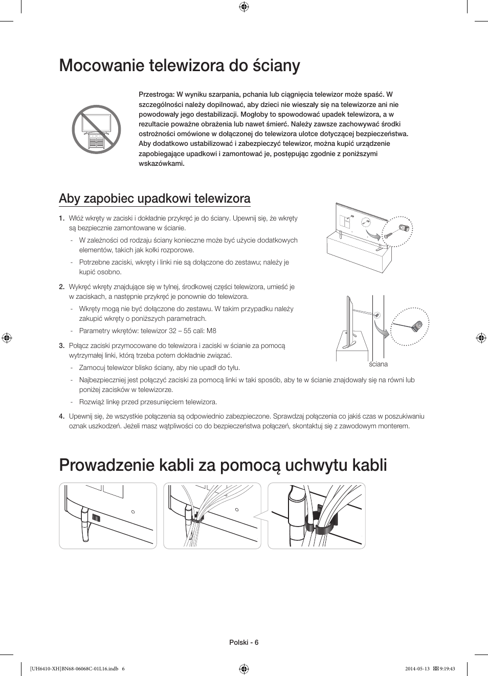 Mocowanie telewizora do ściany, Prowadzenie kabli za pomocą uchwytu kabli, Aby zapobiec upadkowi telewizora | Samsung UE32H6410SS User Manual | Page 50 / 353