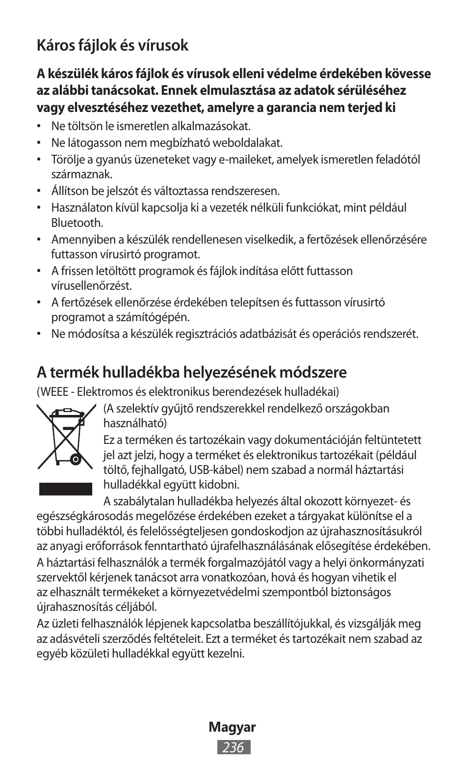 Káros fájlok és vírusok, A termék hulladékba helyezésének módszere | Samsung GT-P5200 User Manual | Page 237 / 558