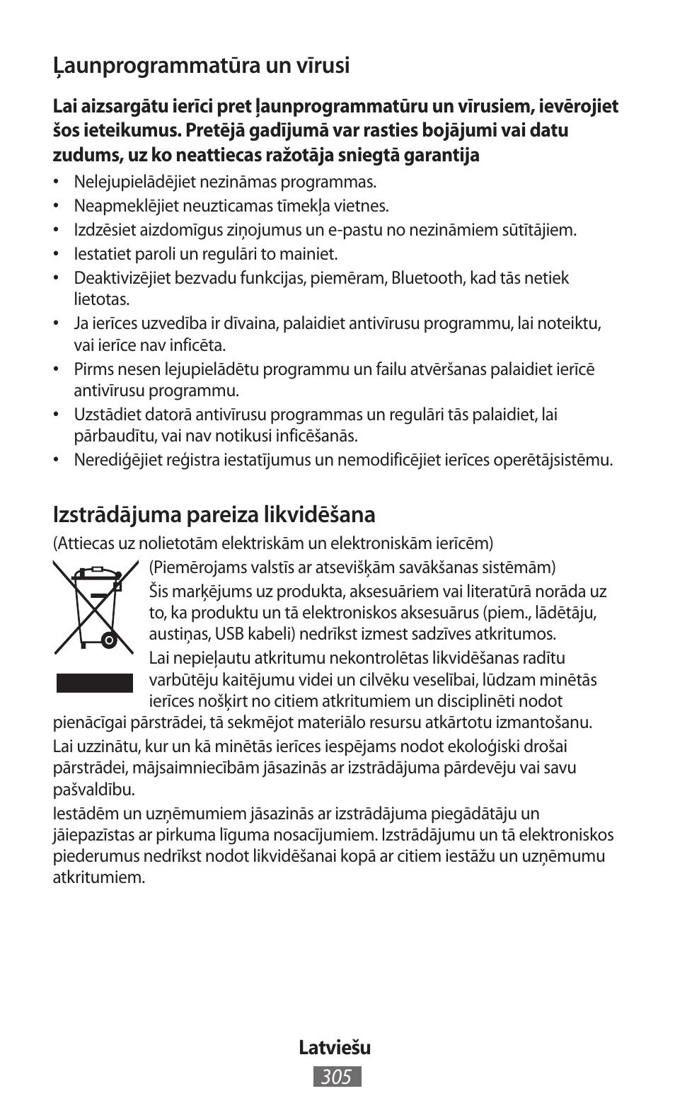 Ļaunprogrammatūra un vīrusi, Izstrādājuma pareiza likvidēšana | Samsung GT-P5200 User Manual | Page 306 / 558