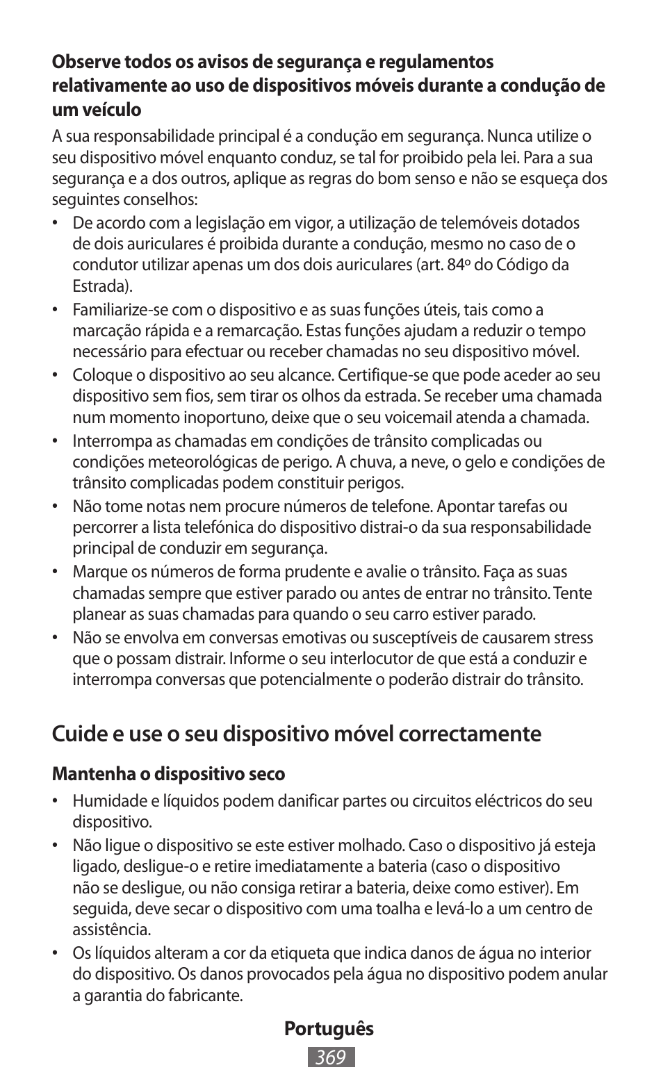 Cuide e use o seu dispositivo móvel correctamente | Samsung GT-P5200 User Manual | Page 370 / 558