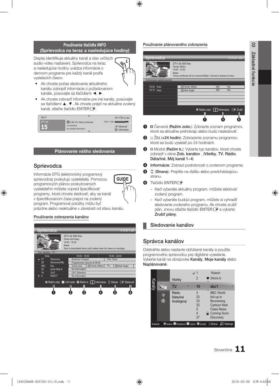Sprievodca, Správca kanálov, Sledovanie kanálov | Guide, Plánovanie vášho sledovania, Kanály | Samsung PS42C450B1W User Manual | Page 291 / 401