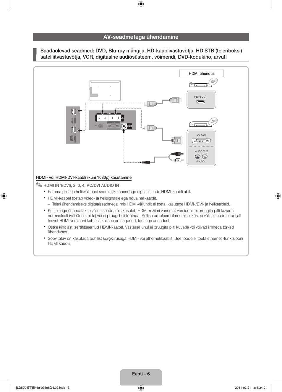 Av-seadmetega ühendamine | Samsung LE40D570K2S User Manual | Page 102 / 145