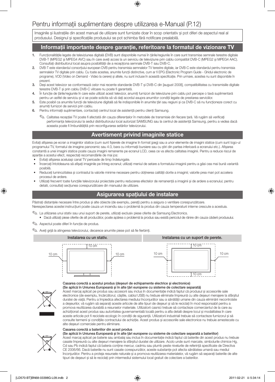 Avertisment privind imaginile statice, Asigurarea spaţiului de instalare | Samsung LE40D570K2S User Manual | Page 114 / 145