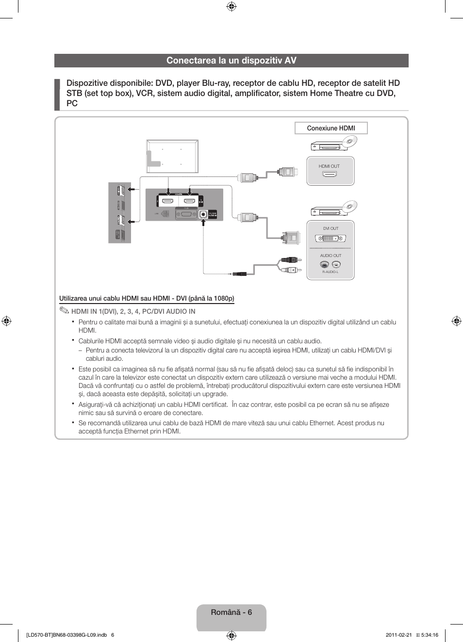 Conectarea la un dispozitiv av | Samsung LE40D570K2S User Manual | Page 118 / 145