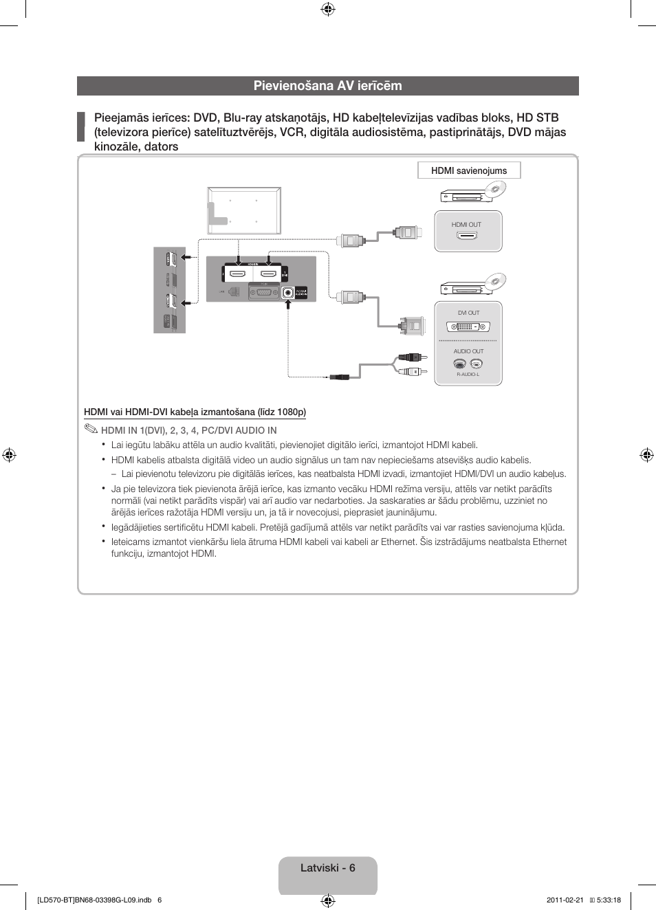 Pievienošana av ierīcēm | Samsung LE40D570K2S User Manual | Page 70 / 145