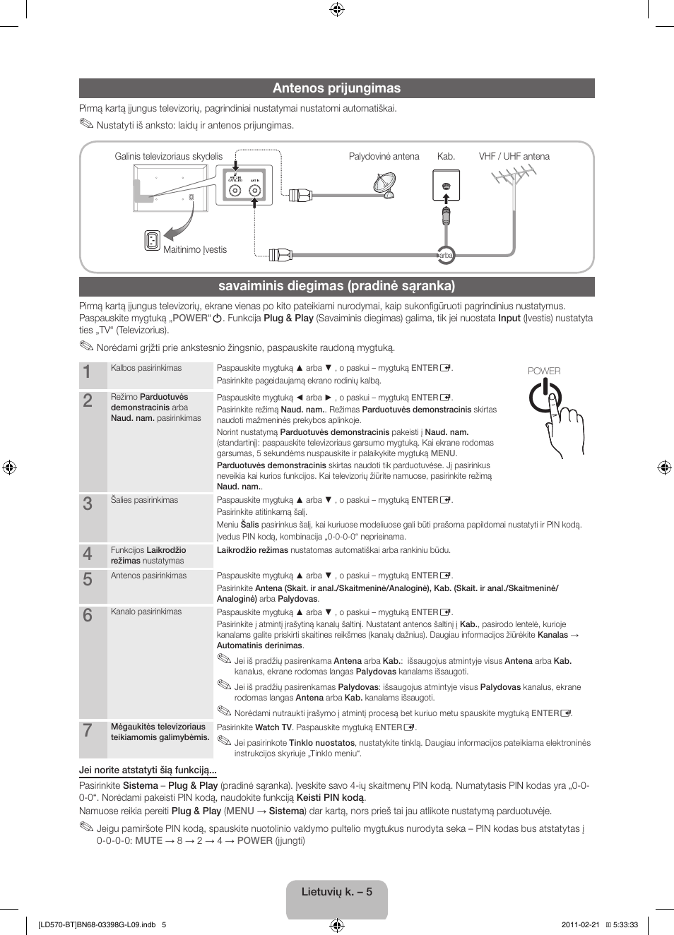 Antenos prijungimas, Savaiminis diegimas (pradinė sąranka) | Samsung LE40D570K2S User Manual | Page 85 / 145