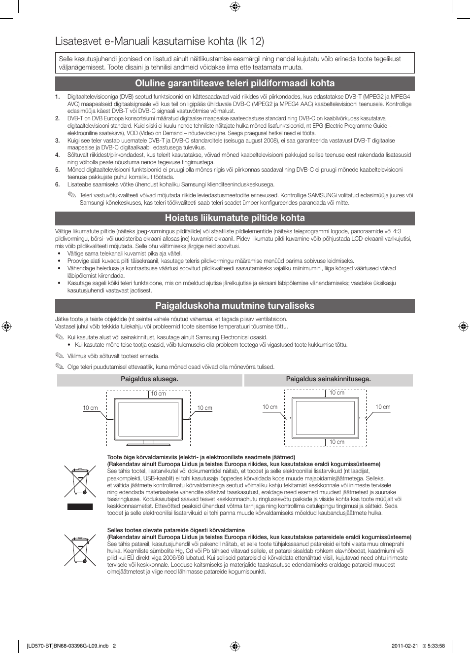 Lisateavet e-manuali kasutamise kohta (lk 12), Oluline garantiiteave teleri pildiformaadi kohta, Hoiatus liikumatute piltide kohta | Paigalduskoha muutmine turvaliseks | Samsung LE40D570K2S User Manual | Page 98 / 145
