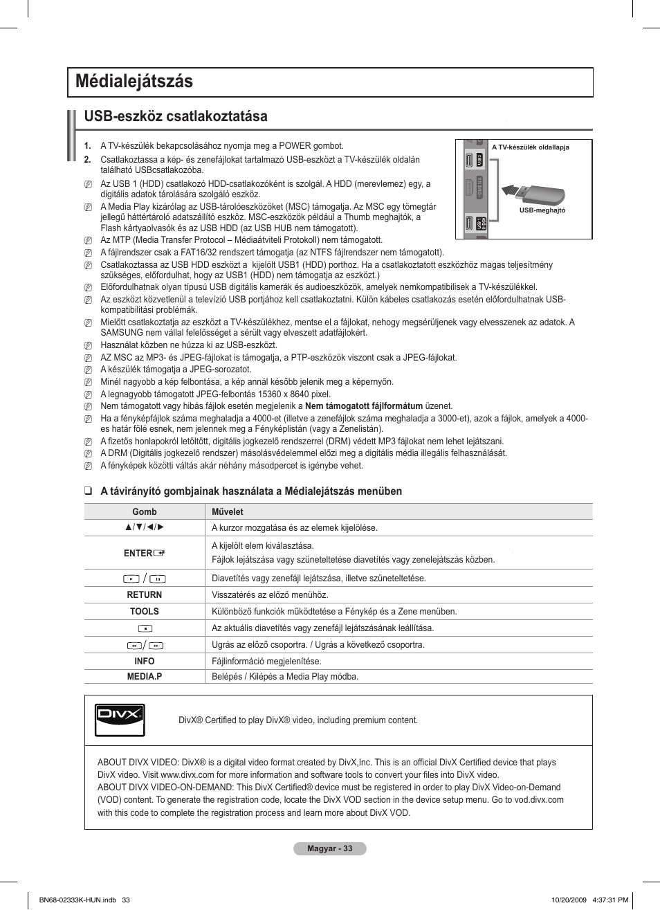 Médialejátszás, Usb-eszköz csatlakoztatása | Samsung PS63B680T6W User Manual | Page 107 / 644