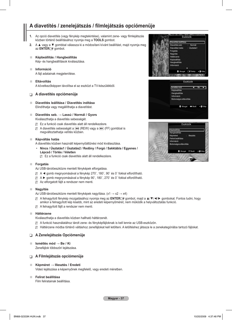 A diavetítés opciómenüje, A zenelejátszás opciómenüje, A filmlejátszás opciómenüje | Samsung PS63B680T6W User Manual | Page 111 / 644