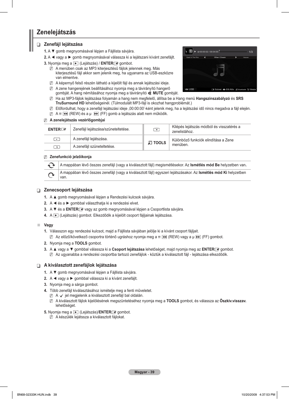 Zenelejátszás, Zenefájl lejátszása, Zenecsoport lejátszása | A kiválasztott zenefájlok lejátszása | Samsung PS63B680T6W User Manual | Page 113 / 644