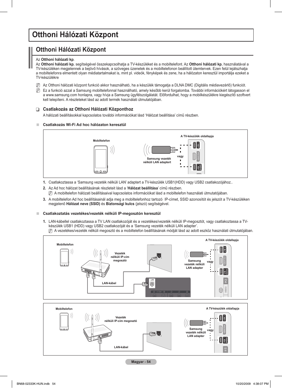 Otthoni hálózati központ, Csatlakozás az otthoni hálózati központhoz | Samsung PS63B680T6W User Manual | Page 128 / 644