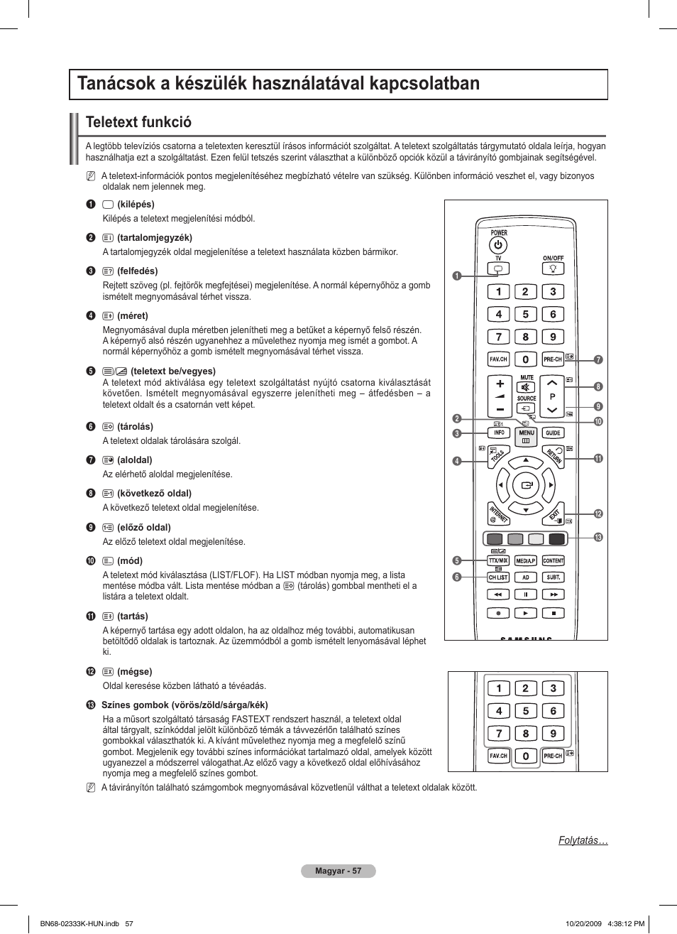 Tanácsok a készülék használatával kapcsolatban, Teletext funkció | Samsung PS63B680T6W User Manual | Page 131 / 644